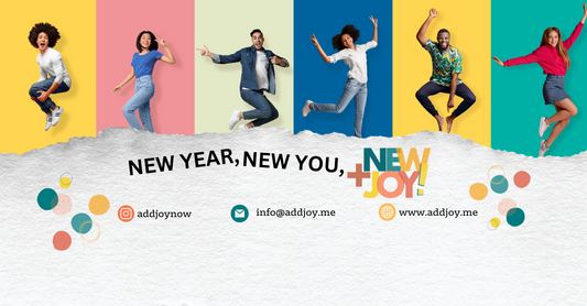 New Year, New You, New JOY