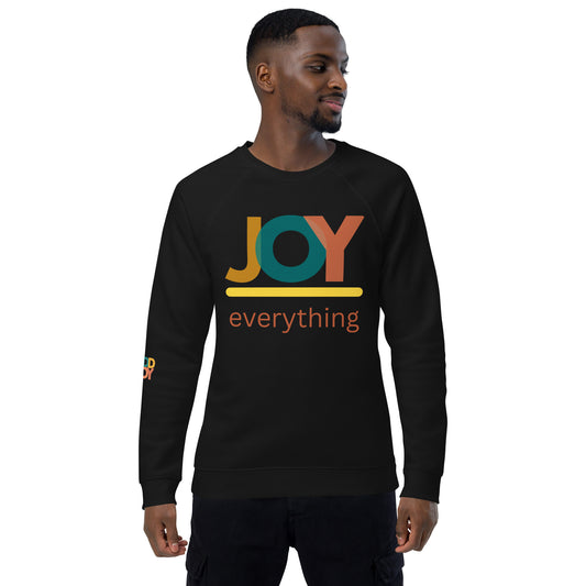 JOY Over Everything unisex organic raglan sweatshirt