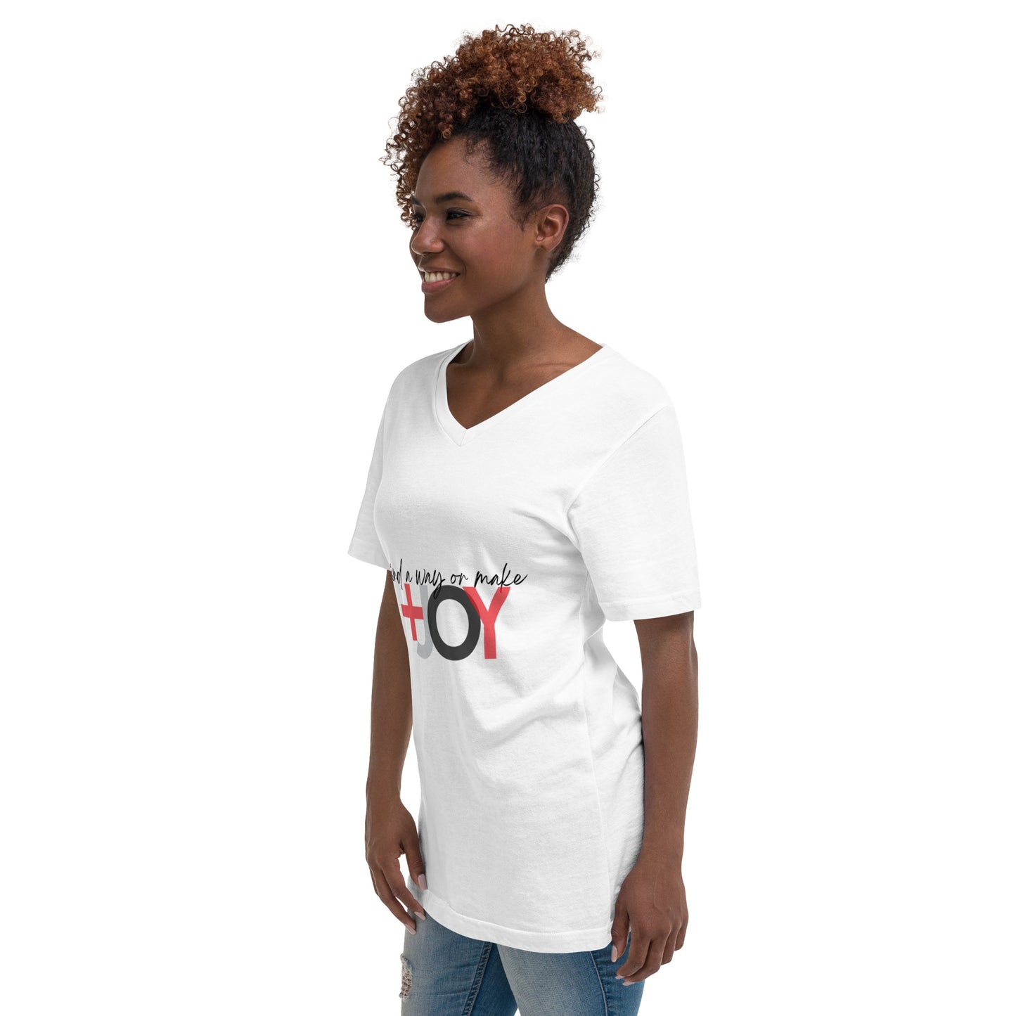 find a way or make JOY Unisex Short Sleeve V-Neck T-Shirt