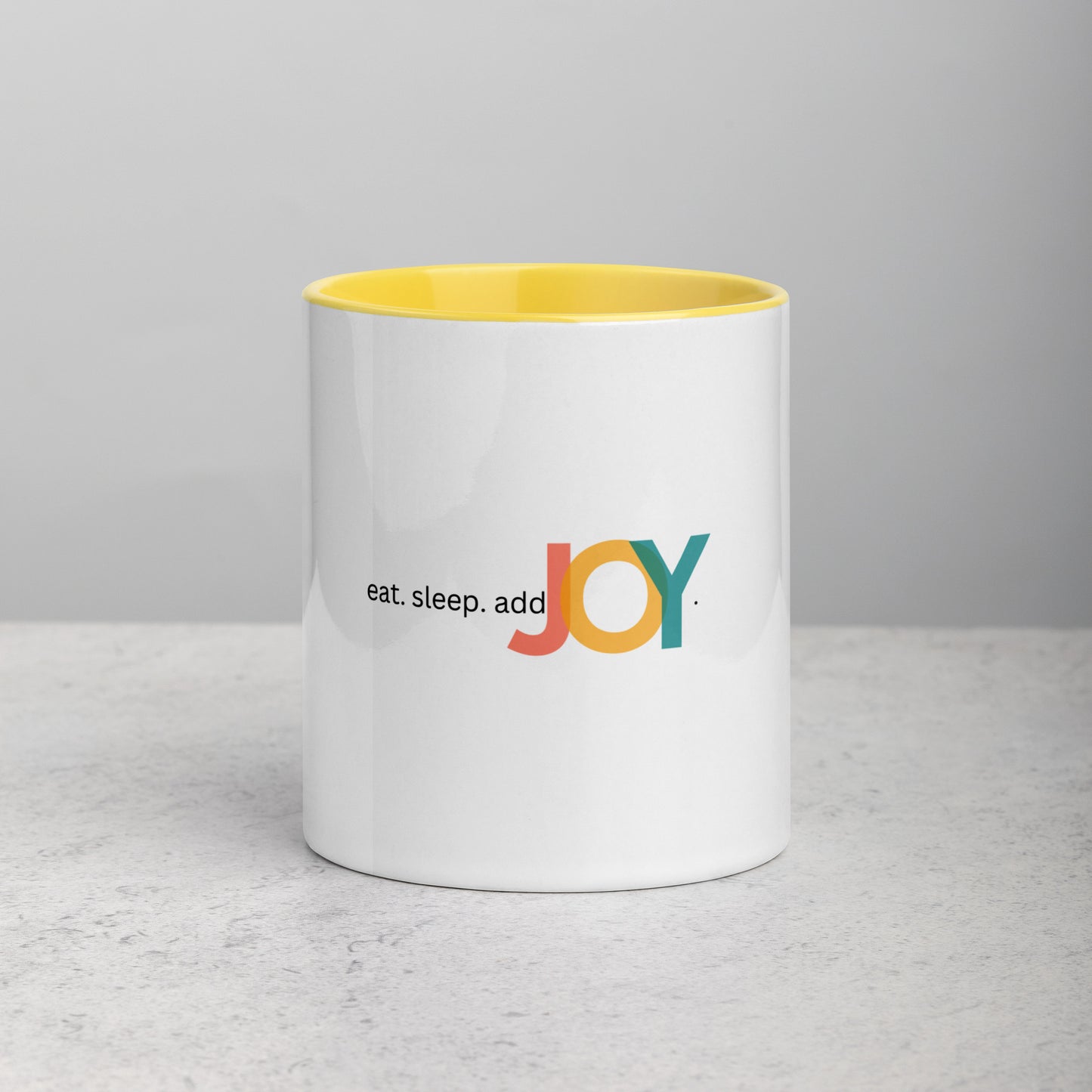 Eat. Sleep. addJOY Mug with Color Inside